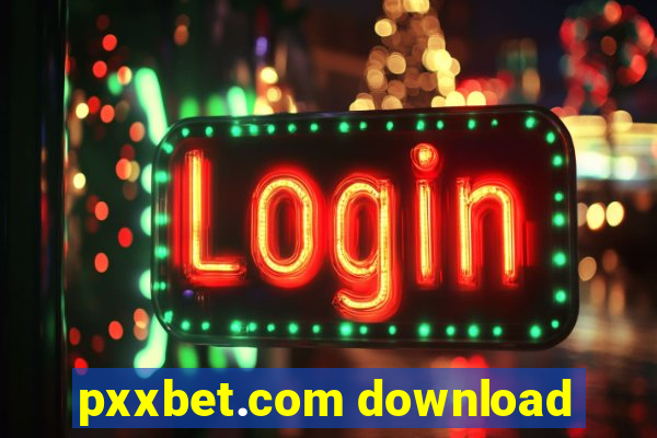 pxxbet.com download